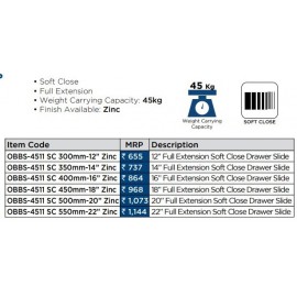 Ozone Sliding Channel  Soft close OBBS-4511SC Heavy Duty 45 Kg 